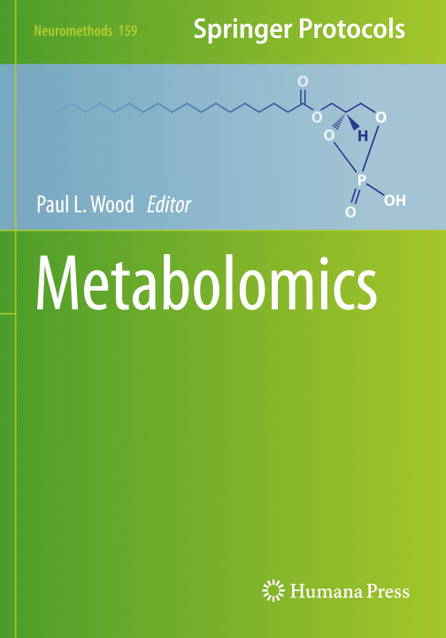 Kniha Metabolomics Paul L. Wood