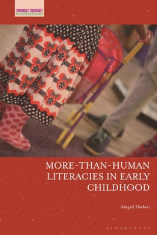 Buch More-Than-Human Literacies in Early Childhood Jayne Osgood
