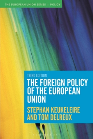 Carte The Foreign Policy of the European Union Tom Delreux