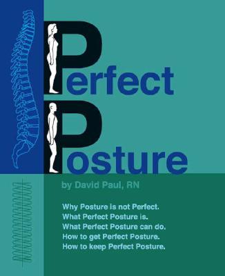 Knjiga Perfect Posture David Paul