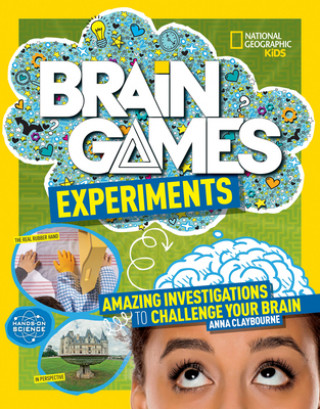 Knjiga Brain Games: Experiments Claybourne