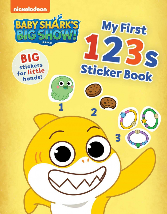 Könyv Baby Shark's Big Show!: My First 123s Sticker Book: Activities and Big, Reusable Stickers for Kids Ages 3 to 5 Marcela Cespedes-Alicea