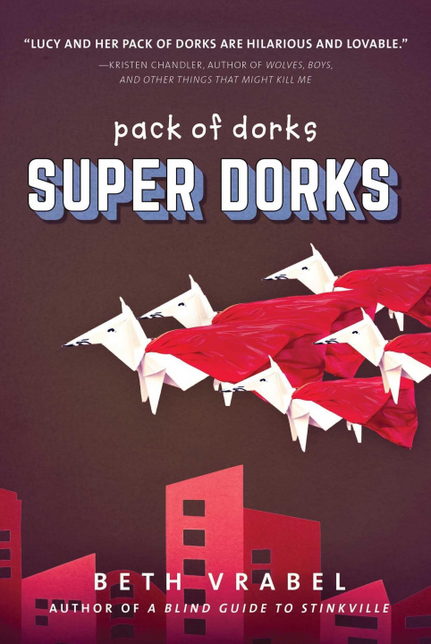 Knjiga Super Dorks Beth Vrabel
