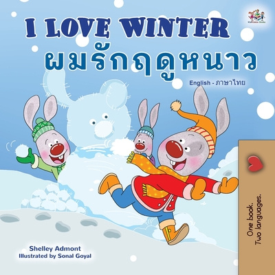 Kniha I Love Winter (English Thai Bilingual Book for Kids) Kidkiddos Books
