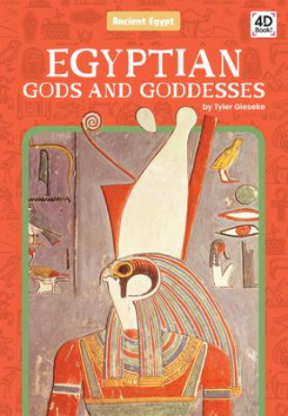 Boek Egyptian Gods and Goddesses Tyler Gieseke