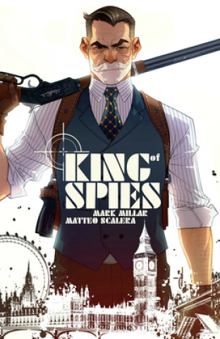 Kniha King of Spies, Volume 1 