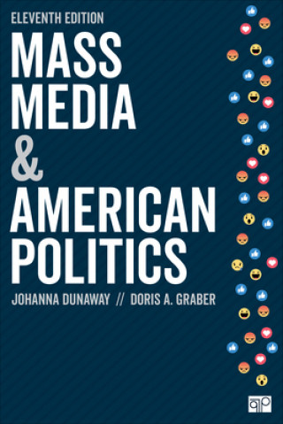Knjiga Mass Media and American Politics Johanna L. Dunaway