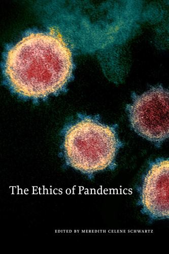 Knjiga Ethics of Pandemics SCHWARTZ
