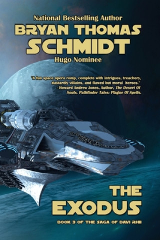 Kniha Exodus Bryan Thomas Schmidt