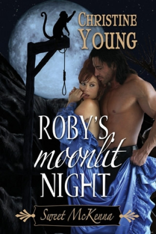 Knjiga Roby's Moonlit Night Christine Young
