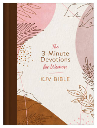 Carte 3-Minute Devotions for Women KJV Bible [Rose & Copper Florets] 