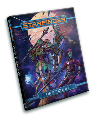 Book Starfinder RPG: Drift Crisis Rigby Bendele