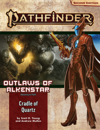 Book Pathfinder Adventure Path: Cradle of Quartz (Outlaws of Alkenstar 2 of 3) (P2) Andrew Mullen