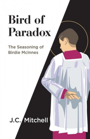 Boek Bird of Paradox J. C. Mitchell