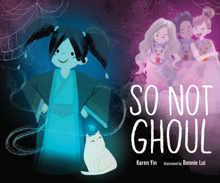 Kniha So Not Ghoul Bonnie Lui