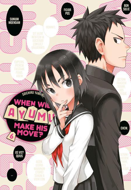 Könyv When Will Ayumu Make His Move? 6 Souichiro Yamamoto