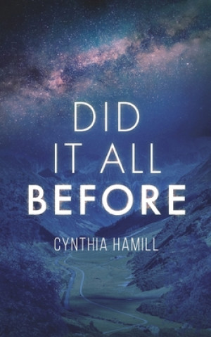 Knjiga Did It All Before Cynthia Hamill