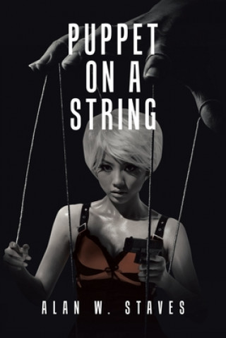 Knjiga Puppet on a String Alan W. Staves