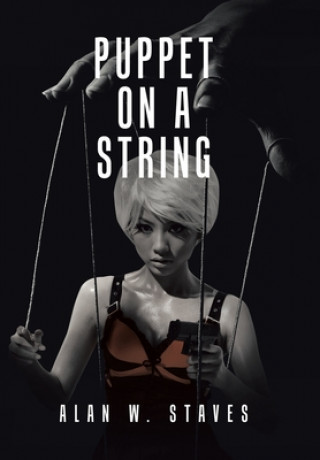 Knjiga Puppet on a String Alan W. Staves