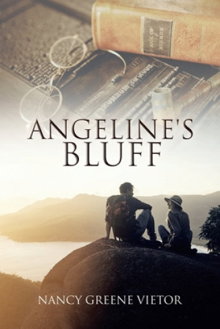 Knjiga Angeline's Bluff Nancy Greene Vietor