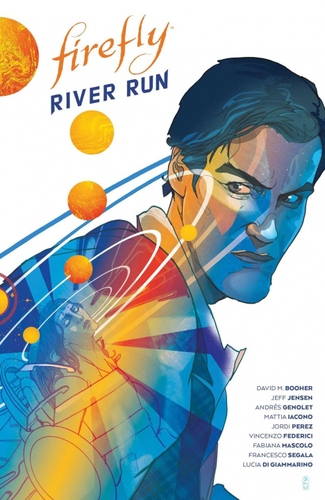 Kniha Firefly: River Run HC Jeff Jensen
