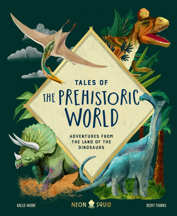 Carte Tales of the Prehistoric World: Adventures from the Land of the Dinosaurs Neon Squid