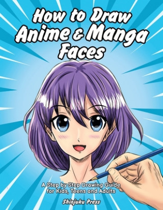 Libro How to Draw Anime & Manga Faces 