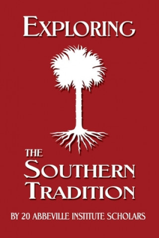 Carte Exploring the Southern Tradition 