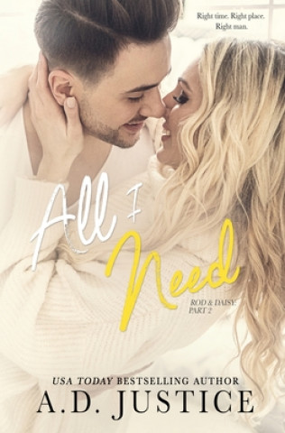 Buch All I Need A. D. Justice