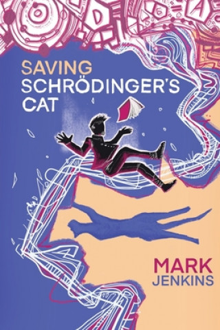Boek Saving Schroedinger's Cat Mark Jenkins