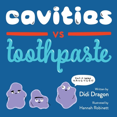 Kniha Cavities vs. Toothpaste Hannah Robinett