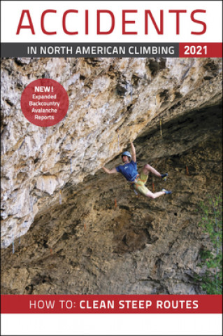 Книга Accidents in North American Climbing 2021 