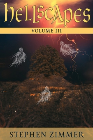 Книга Hellscapes, Volume III Holly Phillippe