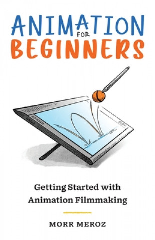 Книга Animation for Beginners 