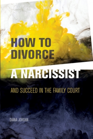 Carte How to Divorce a Narcissist 