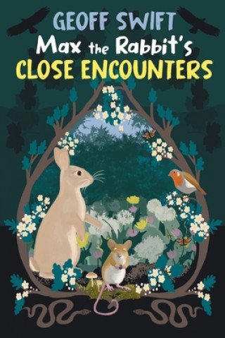 Knjiga Max the Rabbit's Close Encounters Jane Cornwell