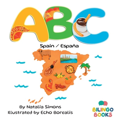 Kniha ABC Spain / Espana Bilingo Books