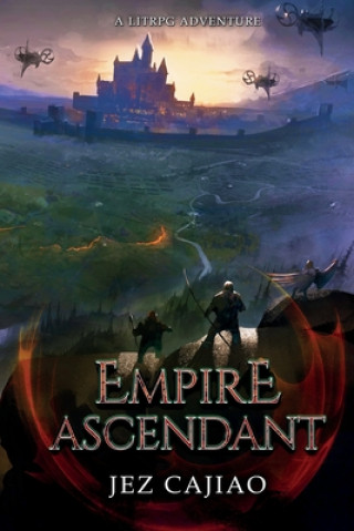 Kniha Empire Ascendant Jez Cajiao