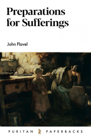 Könyv Preparations for Suffering 
