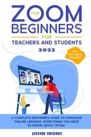 Книга Zoom for Beginners 2022 