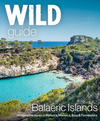 Kniha Wild Guide Balearic Islands 