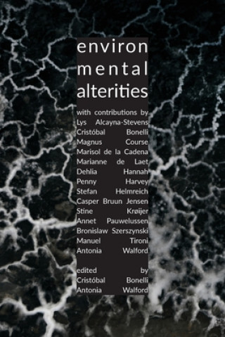 Book Environmental Alterities Antonia Walford