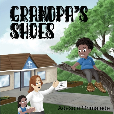 Knjiga Grandpa's Shoes Adesola Orimalade