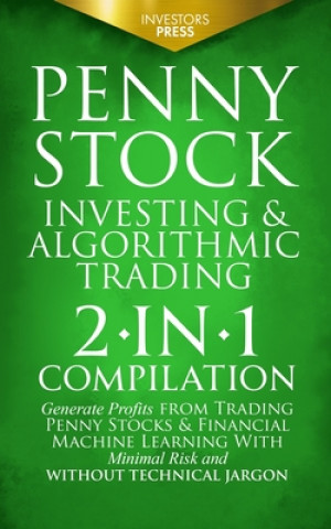 Kniha Penny Stock Investing & Algorithmic Trading 