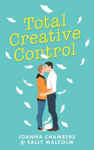 Kniha Total Creative Control Joanna Chambers