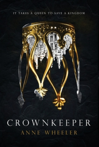 Knjiga Crownkeeper Anne Wheeler