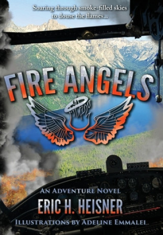 Knjiga Fire Angels Adeline Emmalei