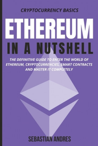Kniha Ethereum in a Nutshell 
