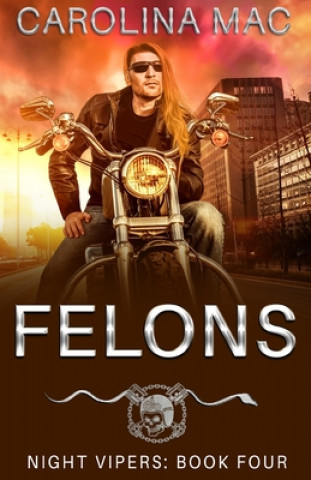 Book Felons Carolina Mac