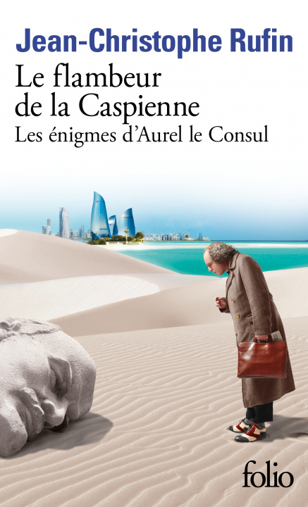 Kniha Le flambeur de Caspienne RUFIN